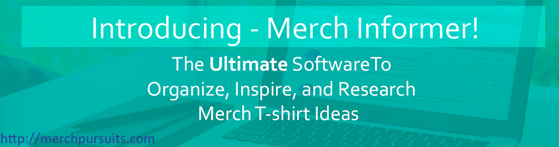 An In-Depth Merch Informer Review - The Ultimate Merch Research Tool - Merch  Pursuits